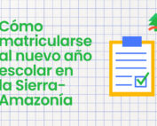 matriculación en la Sierra y Amazonía 2020- 2021