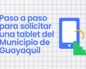 tablet gratuita del Municipio de Guayaquil