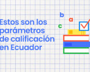 sistema de calificaciones en Ecuador